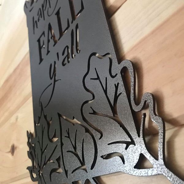 Happy Fall Y'all Metal Sign - American Aftermarkets Metalworks