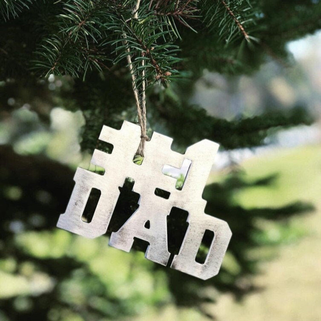 Number One Dad Metal Ornament - Dad Ornament - Rustic Metal Ornament - Gift For Dad - Stocking Stuffer For Dad - Dad Christmas Gift