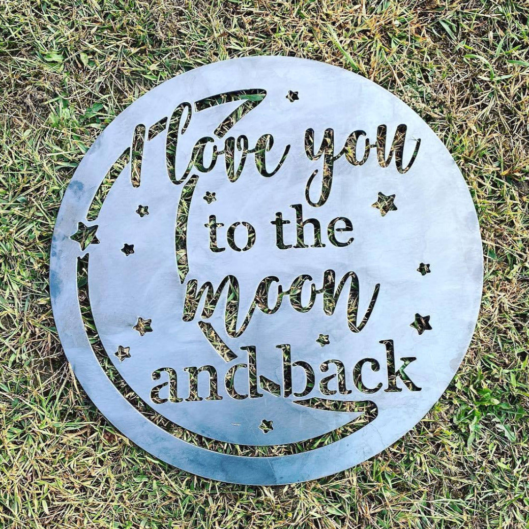 I love you to the moon and back metal sign