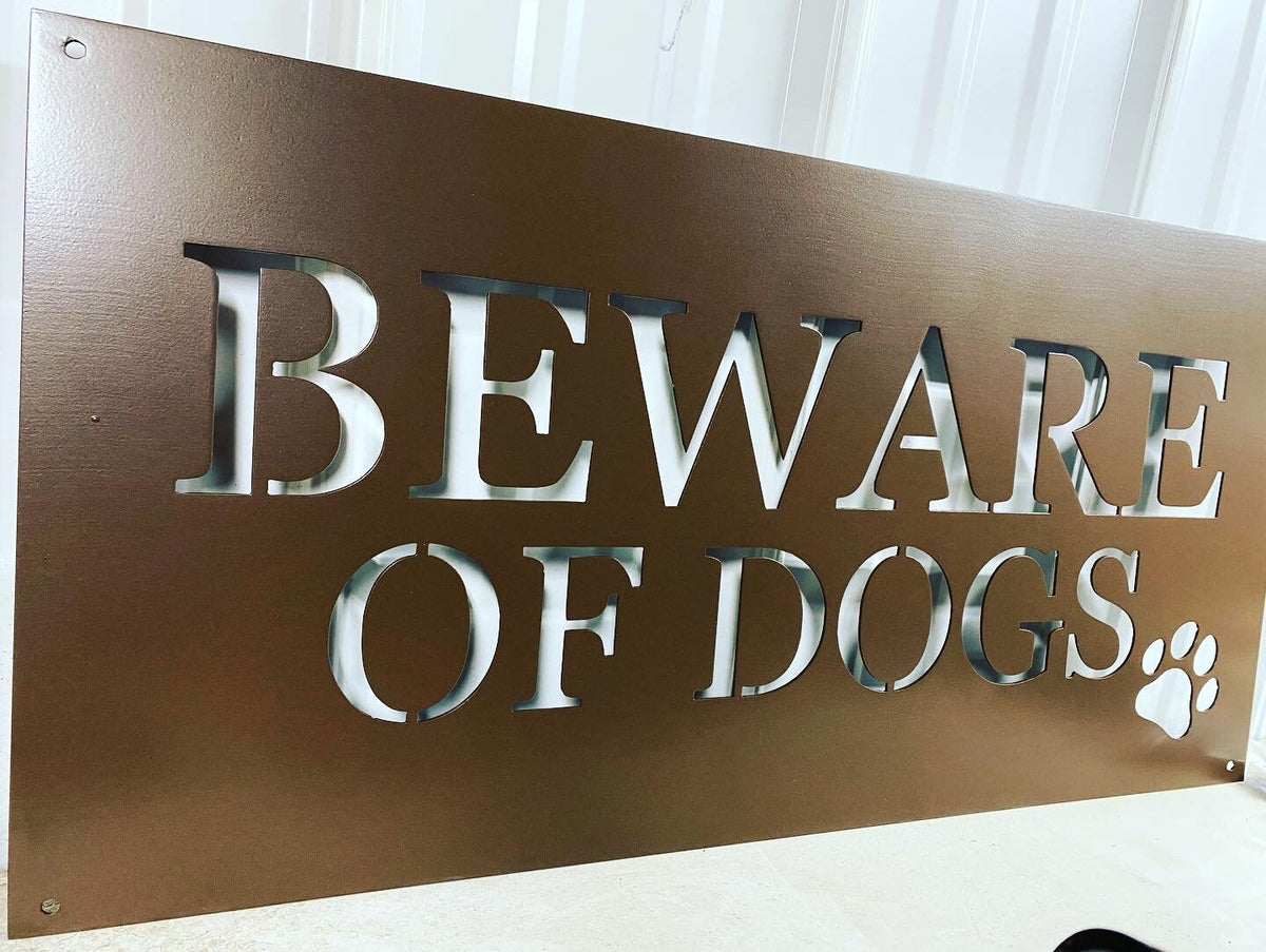 Beware of Dogs Metal Sign - Beware of Dog - Outdoor Metal Sign Beware of Dogs - Custom Beware Of Dogs Metal Outdoor Sign - Powder Coated