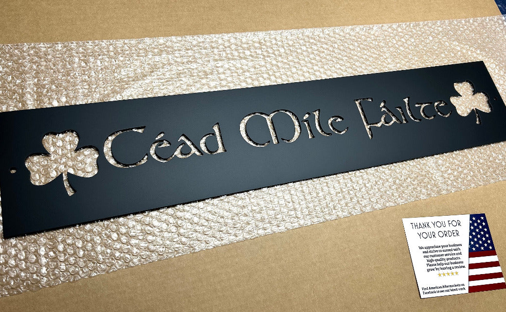 Céad Míle Fáilte Metal Sign - American Aftermarkets Metalworks